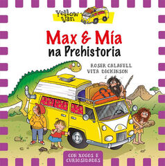 Max e Mía na Prehistoria
