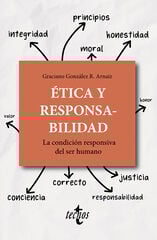 Ética y responsabilidad Ética y responsabilidad