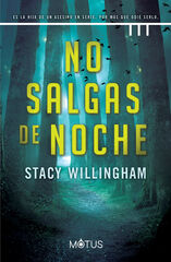 No salgas de noche No salgas de noche
