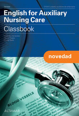 English for Auxiliary Nursing Care: Classbook English for Auxiliary Nursing Care: Classbook