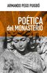Poética del monasterio Poética del monasterio