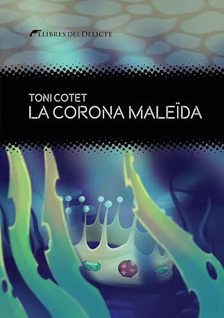 La corona maleïda