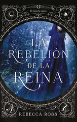 La rebelión de la reina La rebelión de la reina