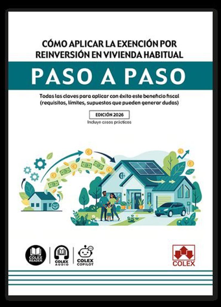 C&oacute;mo aplicar la exenci&oacute;n por reinversi&oacute;n en vivienda habitual. Paso a paso