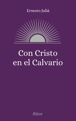 Con Cristo en el Calvario