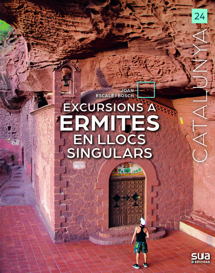 Excursions amb ermites en llocs singular