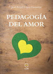 Pedagog&iacute;a del amor