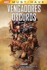 Vengadores Oscuros 3. Asedio Vengadores Oscuros 3. Asedio