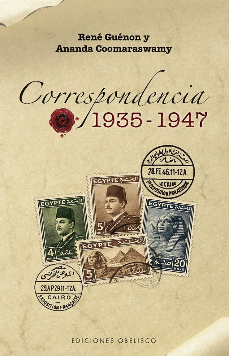 Correspondencia de ren&eacute; gu&eacute;non y ananda coomaraswamy 1935-1947