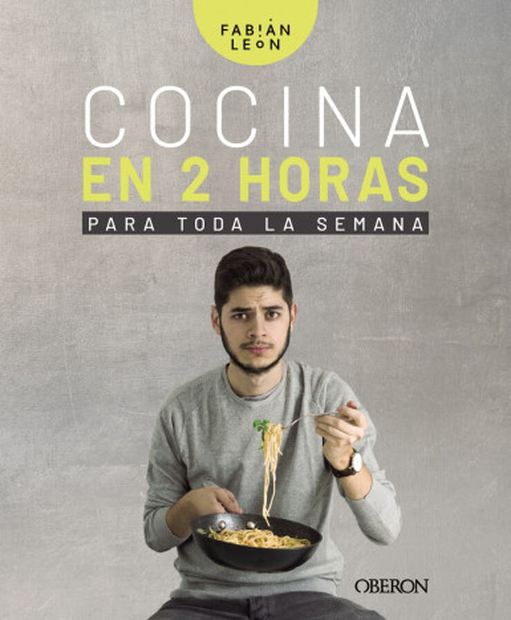 Cocina en 2 horas para toda la semana