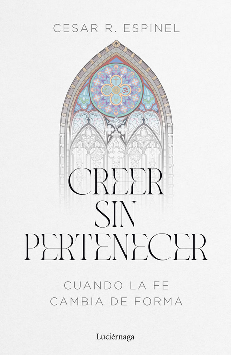 Creer sin pertenecer