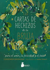 Las cartas de hechizos de la bruja para el amor, la felicidad y el éxito Las cartas de hechizos de la bruja para el amor, la felicidad y el éxito