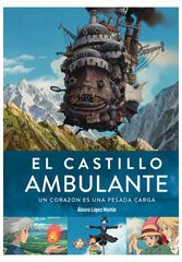 El castillo ambulante. Un corazón es una pesada carga