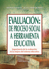 Evaluaci&oacute;n: de proceso social a herramienta educativa
