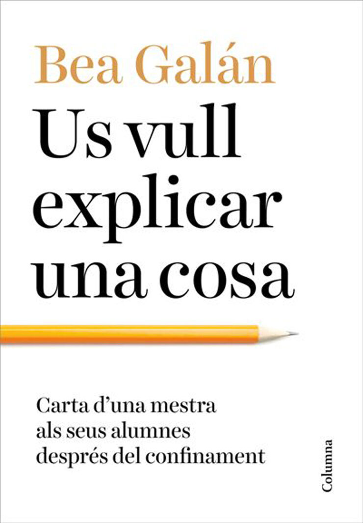 Us vull explicar una cosa Us vull explicar una cosa