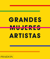 Grandes Mujeres Artistas Grandes Mujeres Artistas