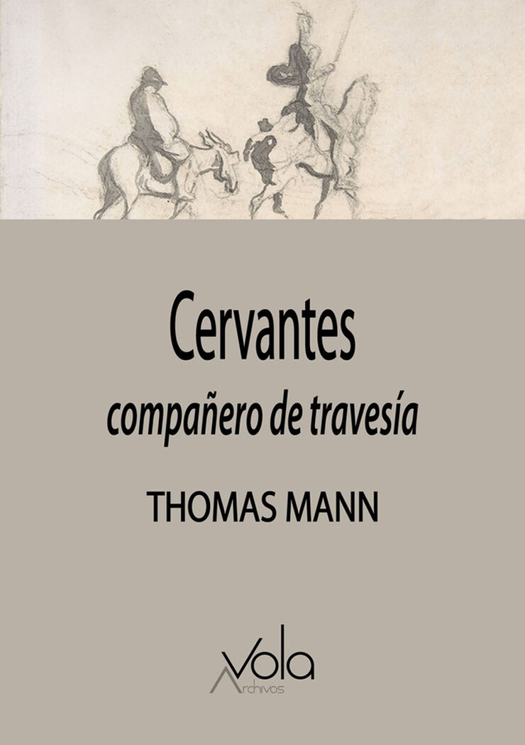 Cervantes: compañero de travesía