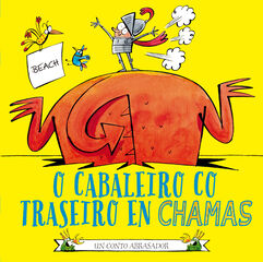 O cabaleiro co traseiro en chamas