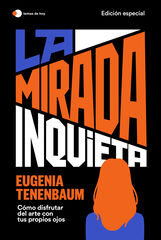 La mirada inquieta (edición especial) La mirada inquieta (edición especial)