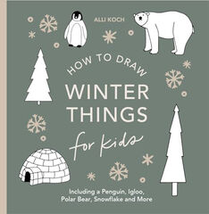 Winter Things: How to Draw Books for Kids