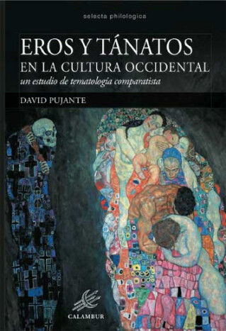 Eros y T&aacute;natos en la cultura Occidental