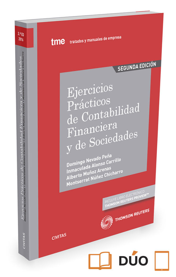 Ejercicios pr&aacute;cticos de contabilidad financiera y de sociedades (Papel + e-book)