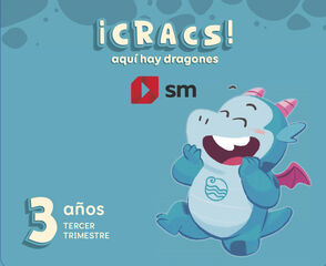 Metodo globalizado. 3 a&ntilde;os. 3 Trimestre. &iexcl;Cracs! Aqu&iacute; hay dragones