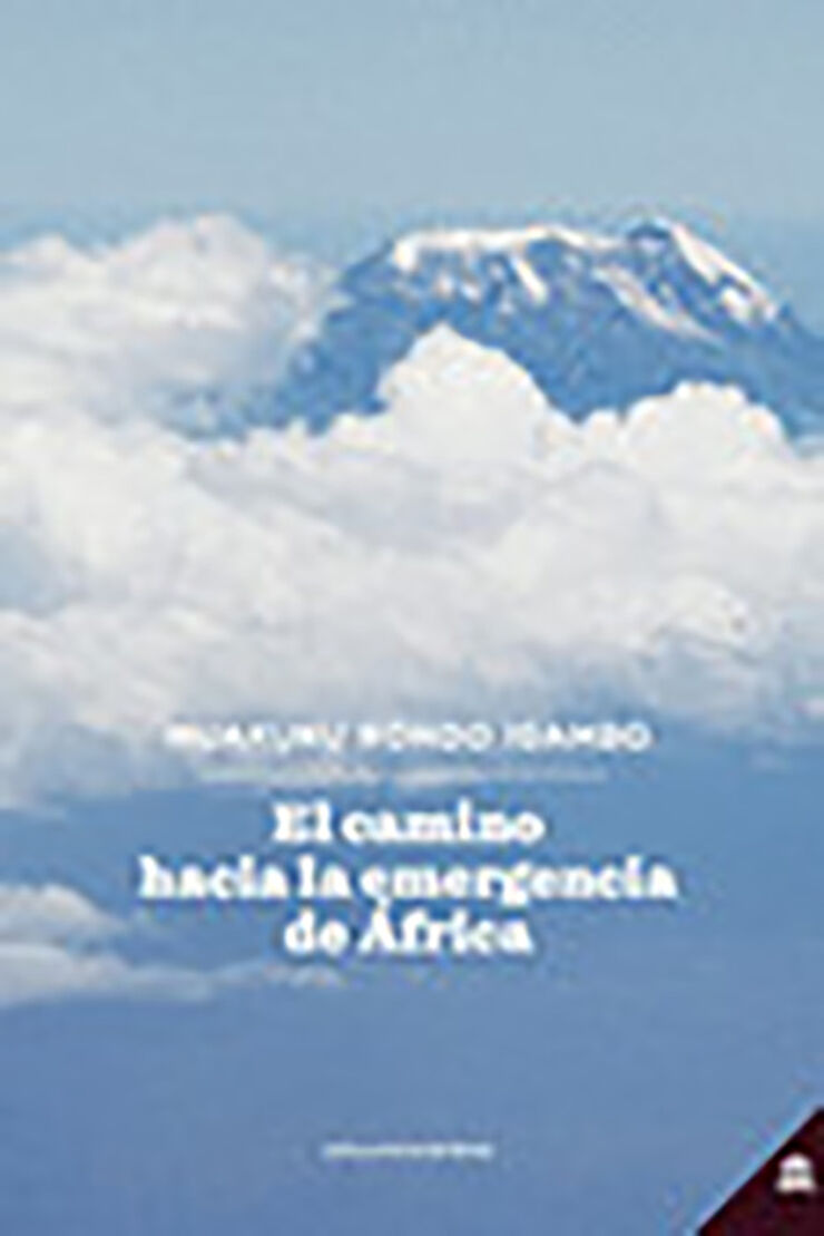 El Camino Hacia La Emergencia De África