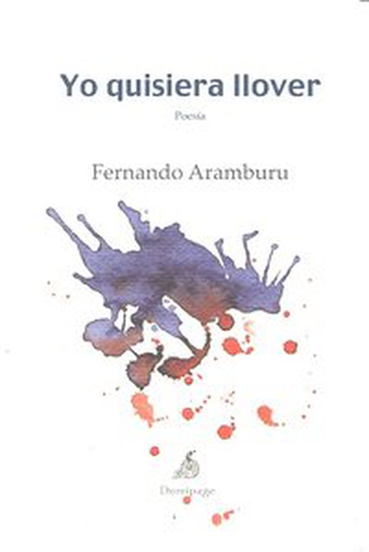 Yo quisiera llover