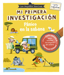 Los pequeños Sherlock. Mi primera investigación Los pequeños Sherlock. Mi primera investigación