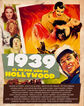 1939. El mejor año de Hollywood
