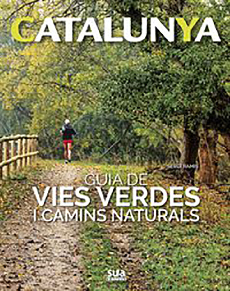 Guia de vies verdes i camins naturals