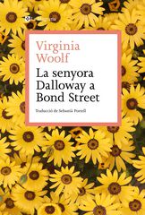 La senyora Dalloway a Bond Street La senyora Dalloway a Bond Street