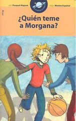 ¿Quién teme a Morgana?
