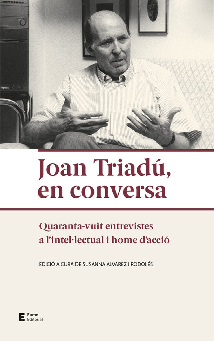 Joan Triadú, en conversa