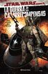 Star Wars. La guerra de los cazarrecompensas Star Wars. La guerra de los cazarrecompensas