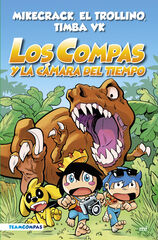Los Compas 3. Los Compas y la cámara del tiempo