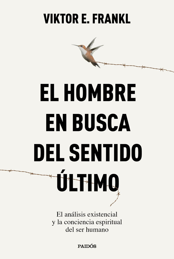 El hombre en busca del sentido &uacute;ltimo