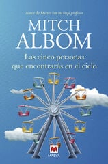 Las cinco personas que encontrarás en el cielo Las cinco personas que encontrarás en el cielo