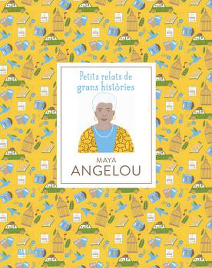 Petits relats de grans històries. Maya Angelou