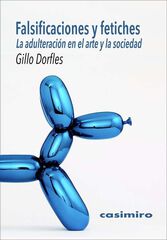 Falsificaciones y fetiches Falsificaciones y fetiches