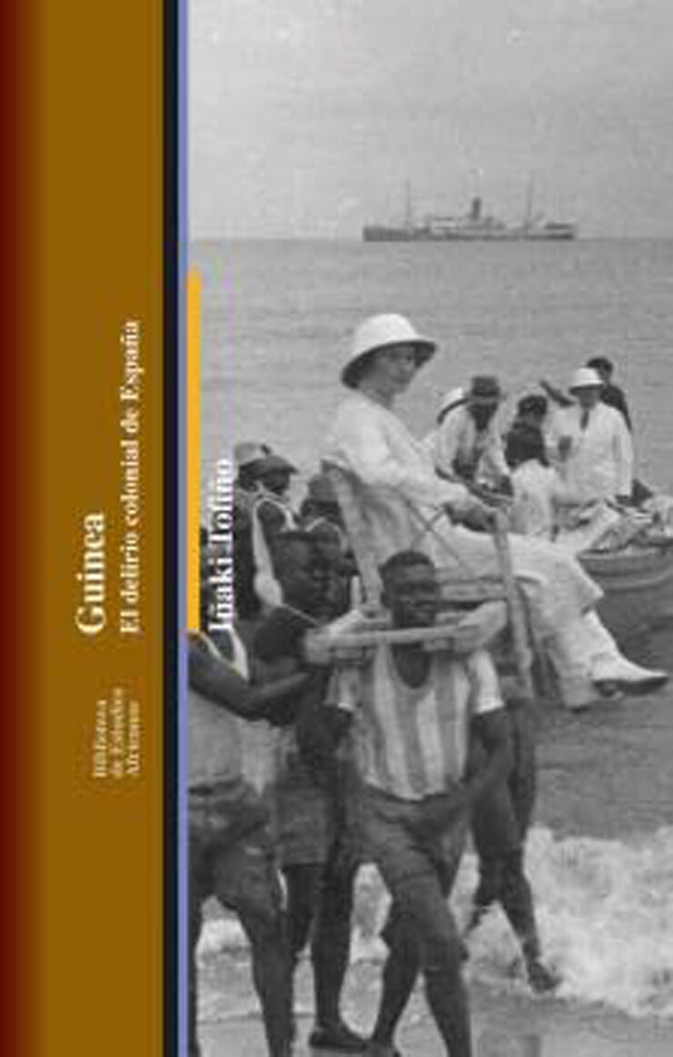 Guinea: El delirio colonial de España
