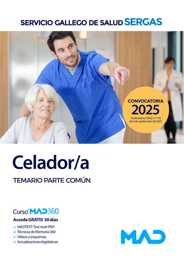 Celador/a del Servicio Gallego de Salud (SERGAS). Temario Parte Com&uacute;n