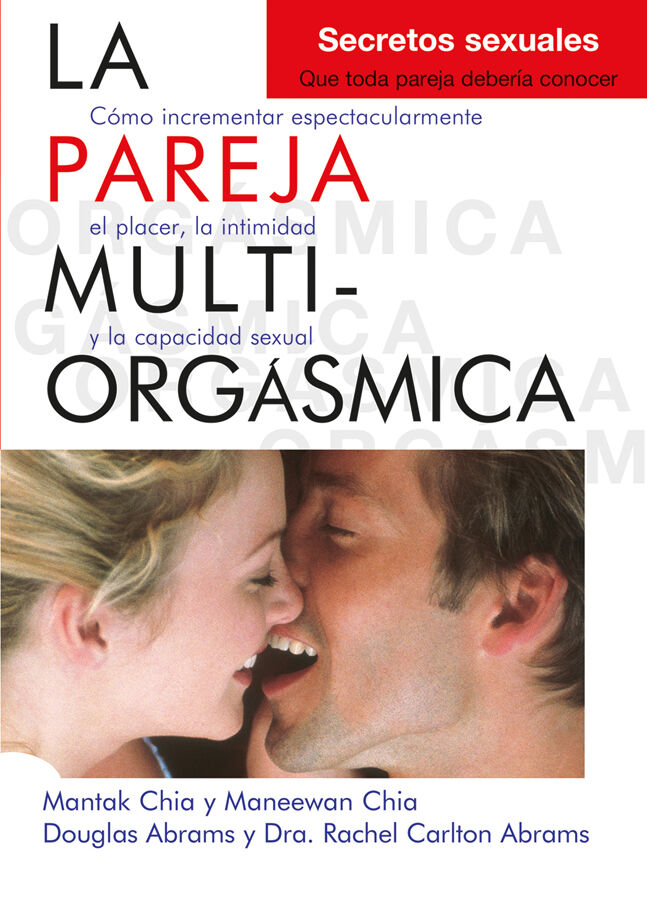 Pareja multiorg&aacute;smica, secretos sexuales