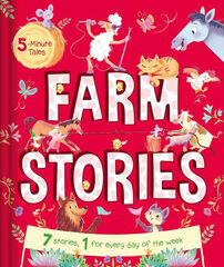 5 minute tales: farm stories