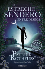 El estrecho sendero entre deseos El estrecho sendero entre deseos