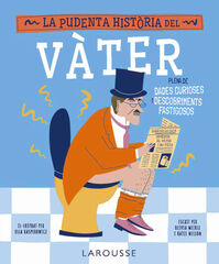 La pudenta història del vàter La pudenta història del vàter