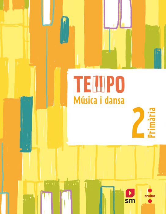 M&uacute;sica i dansa. 2 Prim&agrave;ria. Tempo