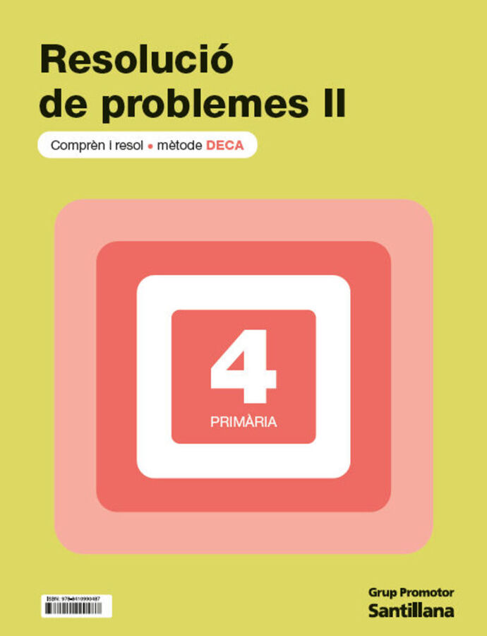 Quadern Problemes DECA II - 4t Prim&agrave;ria