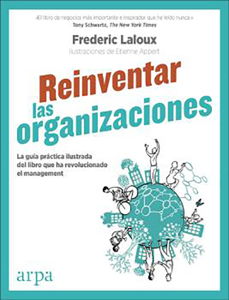 Reinventar las organizaciones - Guía práctica ilustrada